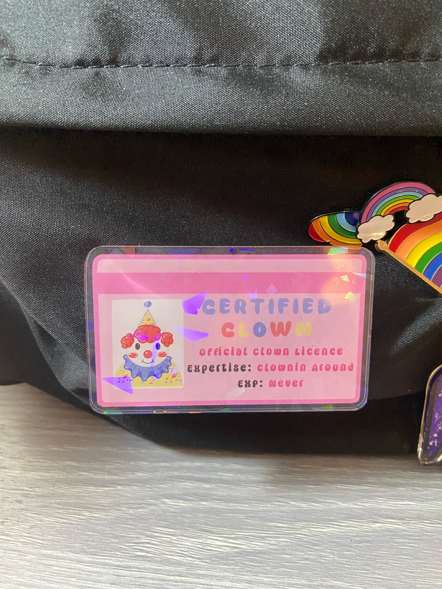 Certified Clown License Holographic Acrylic Pin